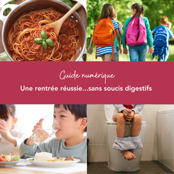 Une rentrée réussie...sans soucis digestifs